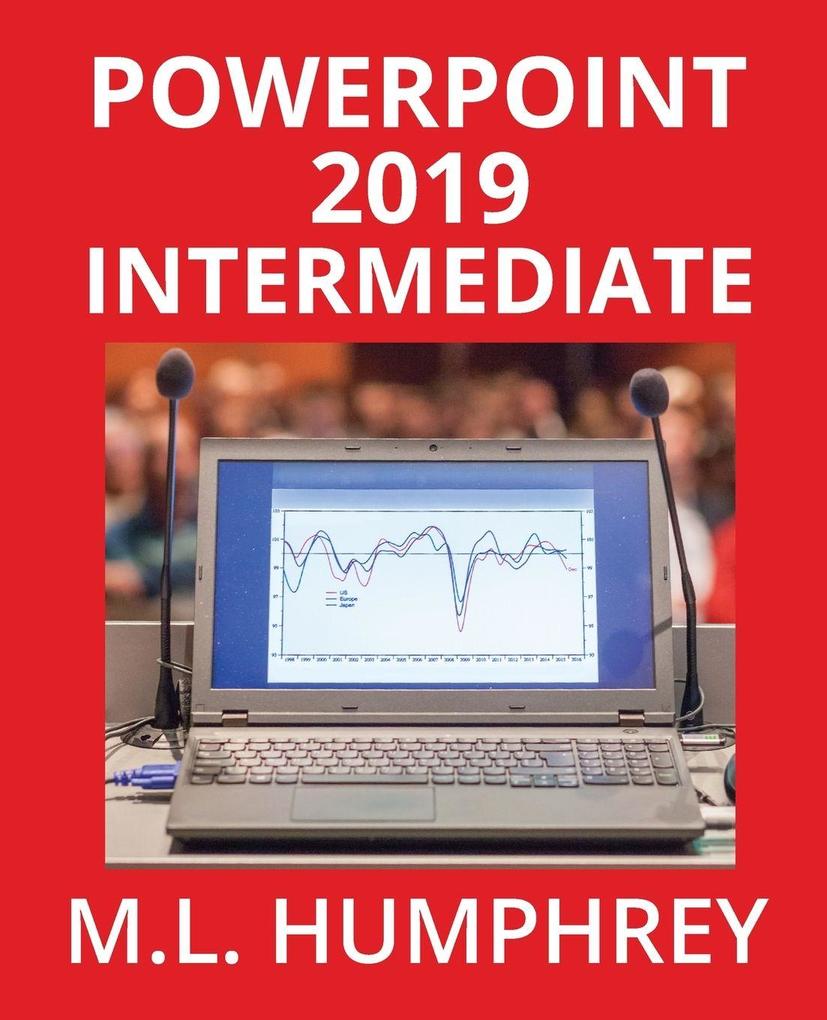 PowerPoint 2019 Intermediate
