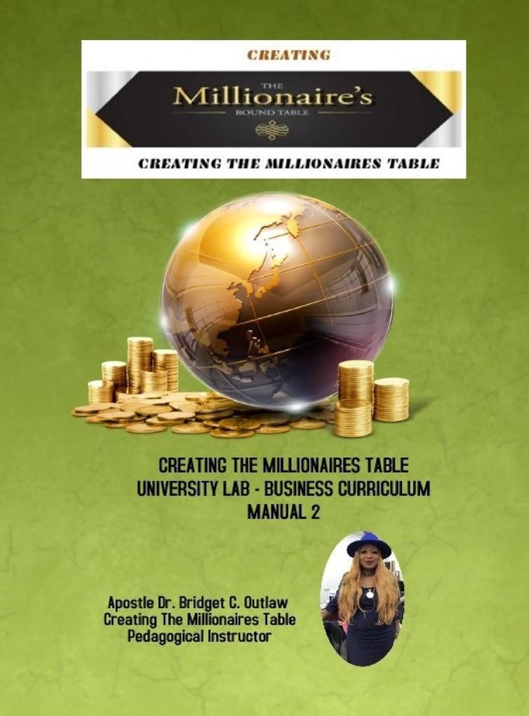 Creating The Millionaires Table University Lab Business Curriculum - Manual 2