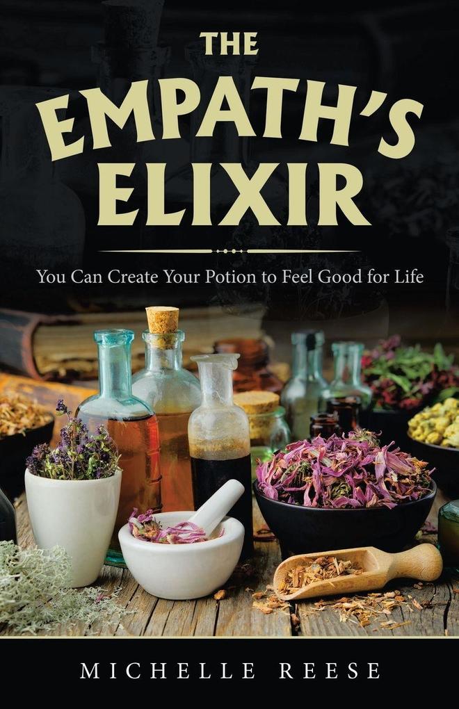 The Empath's Elixir