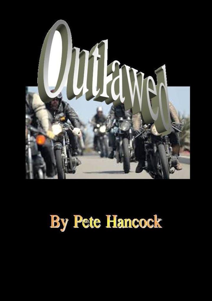 Outlawed