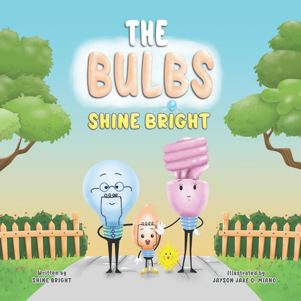 The Bulbs: Shine Bright