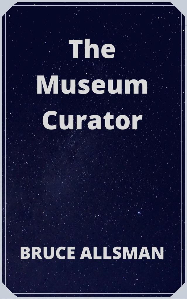 The Museum Curator
