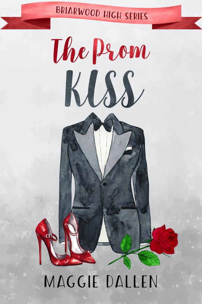 The Prom Kiss (Briarwood High #5)