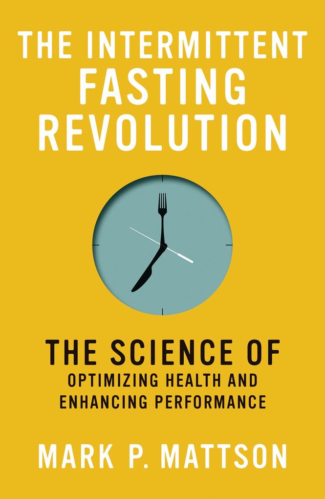 Mit Press The Intermittent Fasting Revolution