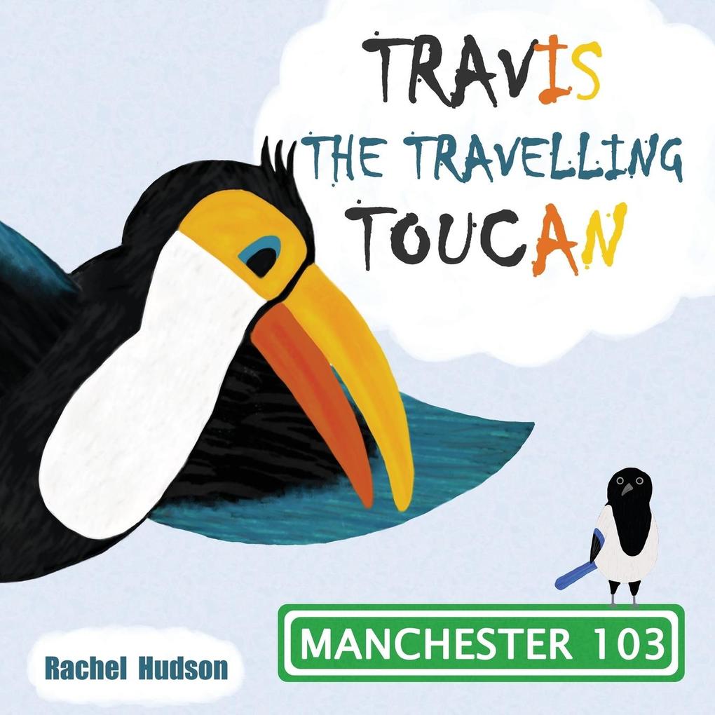 Image of Travis The Travelling Toucan