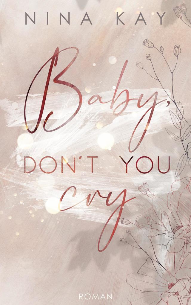Baby Don't You Cry