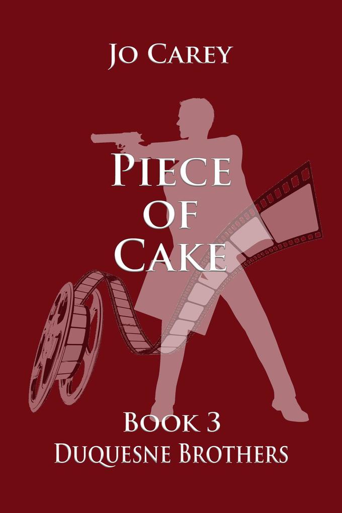 Piece of Cake (Duquesne Brothers #3)