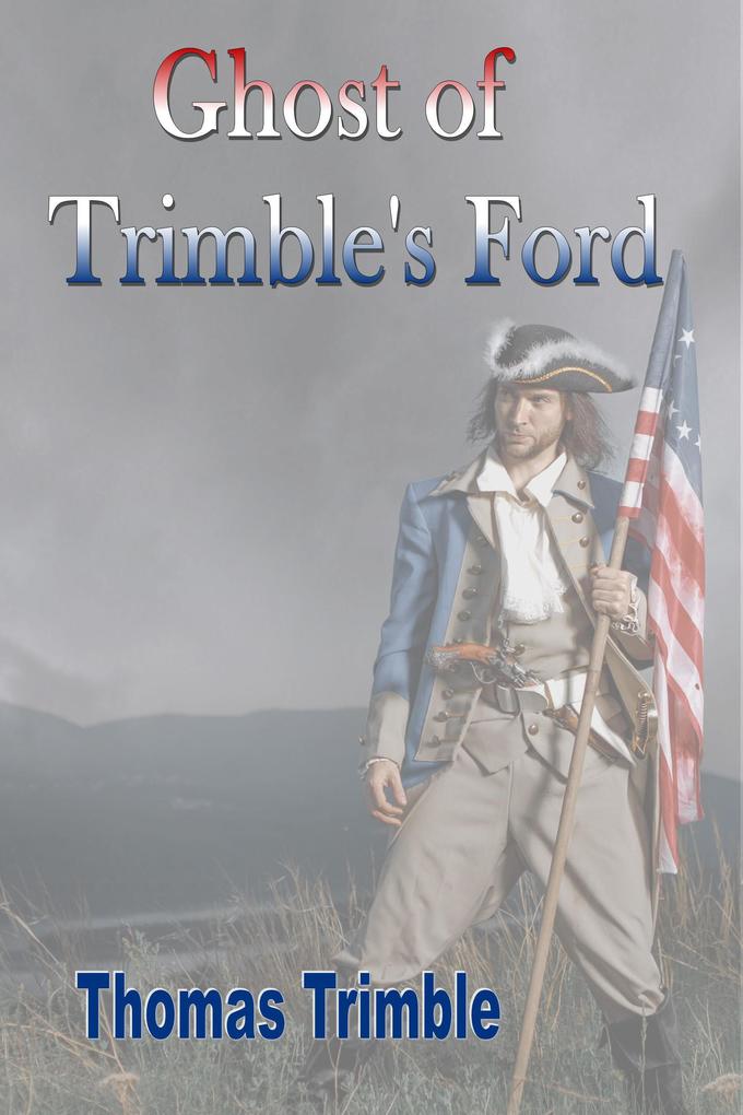 Ghost of Trimble‘s Ford (Dr. Master‘s Ghost Stories)