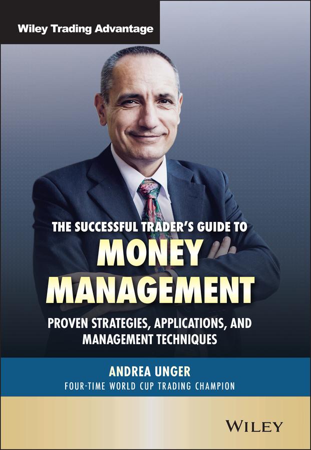 The Successful Trader‘s Guide to Money Management