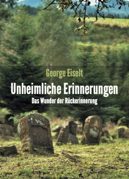 Unheimliche Erinnerungen