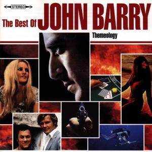 Themeology-The Best Of John Barry