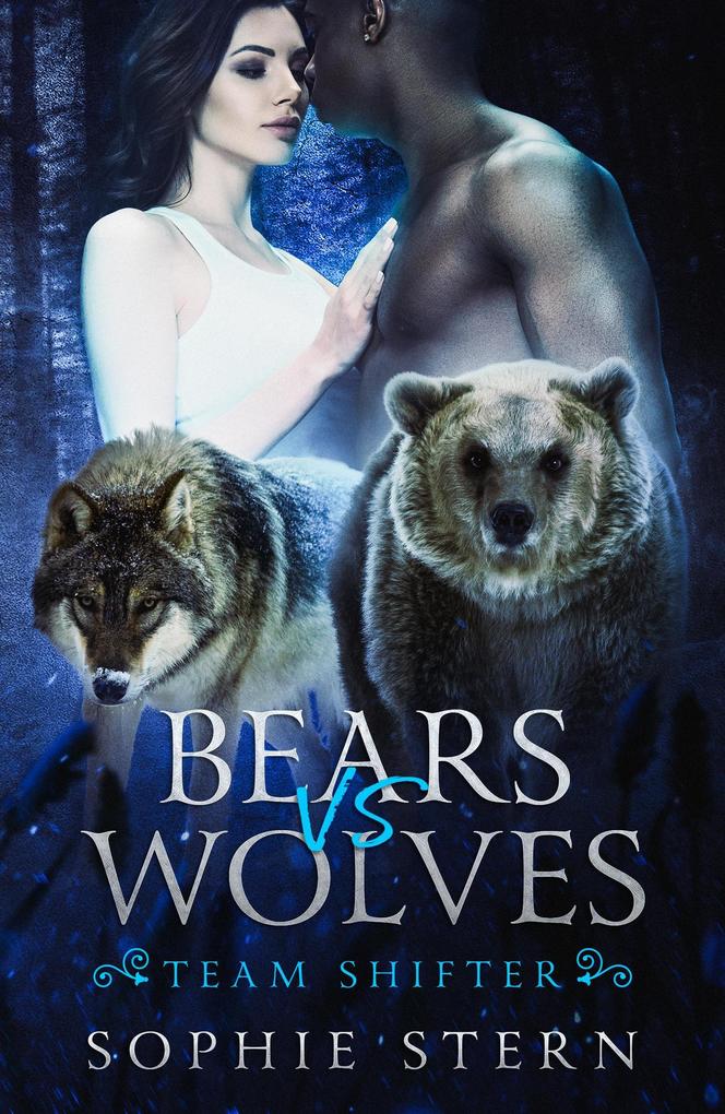 Bears VS Wolves (Team Shifter #1)