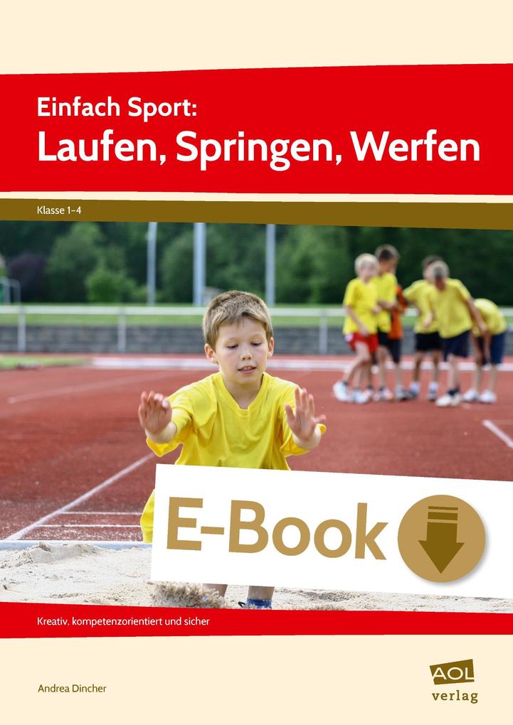 Einfach Sport: Laufen Springen Werfen