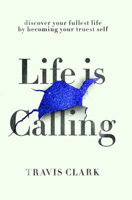 Life Is Calling