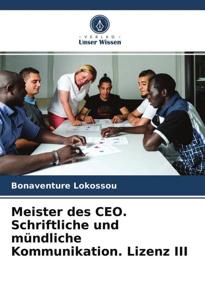 Meister des CEO. Schriftliche und mündliche Kommunikation. Lizenz III