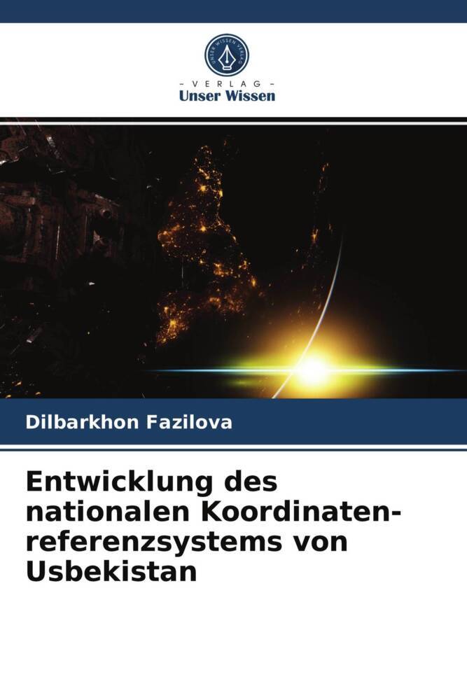 Entwicklung des nationalen Koordinaten-referenzsystems von Usbekistan