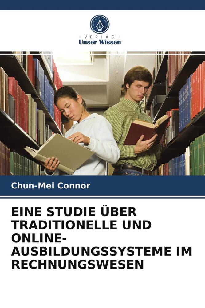 EINE STUDIE ÜBER TRADITIONELLE UND ONLINE-AUSBILDUNGSSYSTEME IM RECHNUNGSWESEN