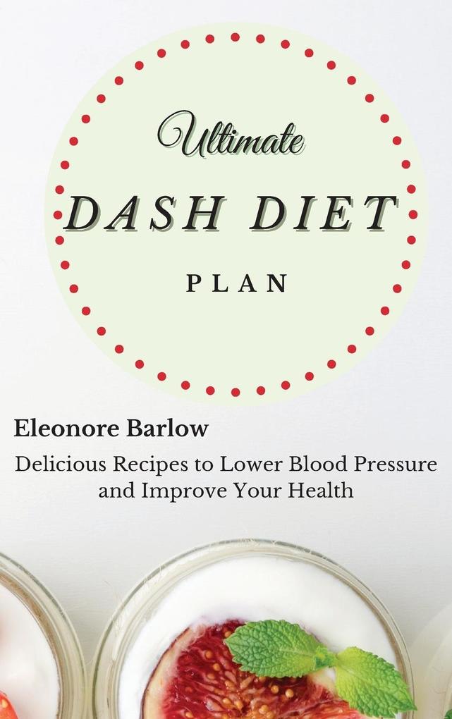 Ultimate Dash Diet Plan