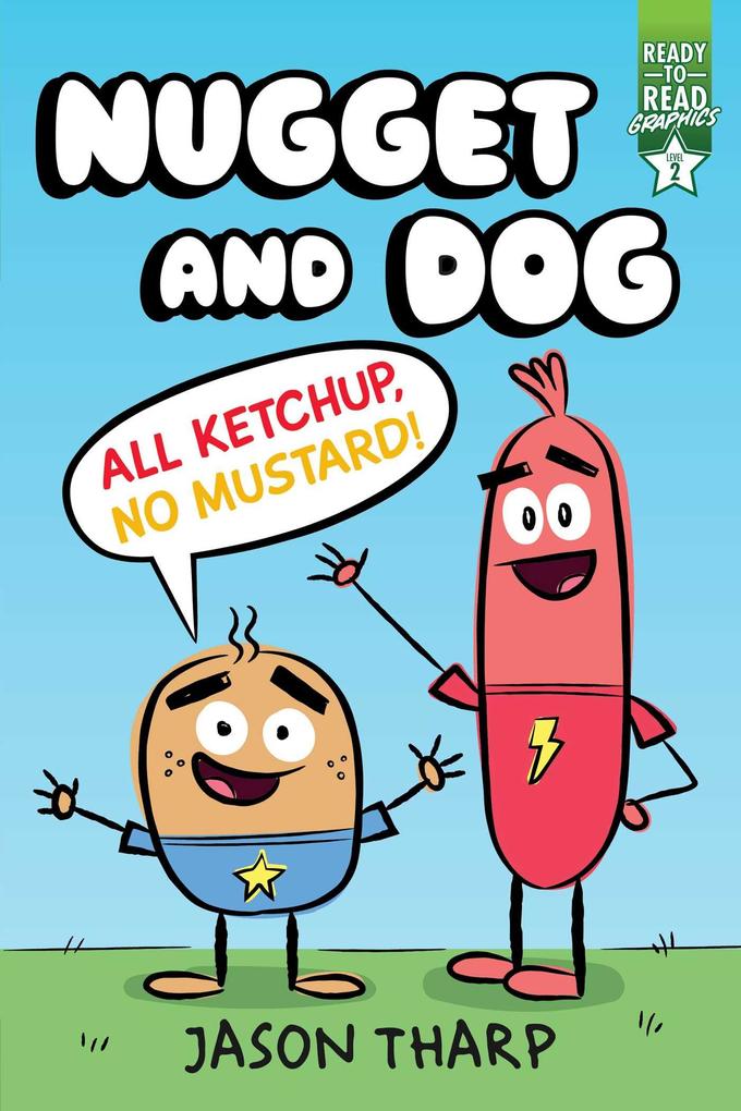 All Ketchup No Mustard!
