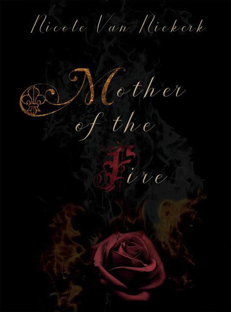 Mother of the Fire (Béjart series #1)