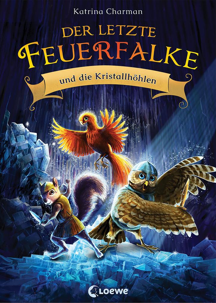 Image of Der letzte Feuerfalke und die Kristallhöhlen (Band 2)