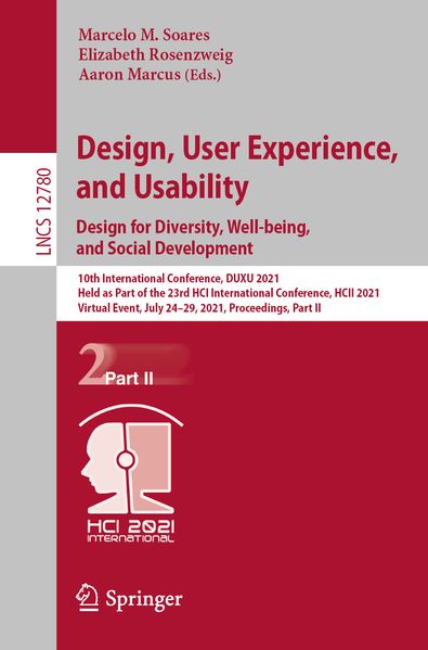 Design User Experience and Usability: Design for Diversity Well-being and Social Development