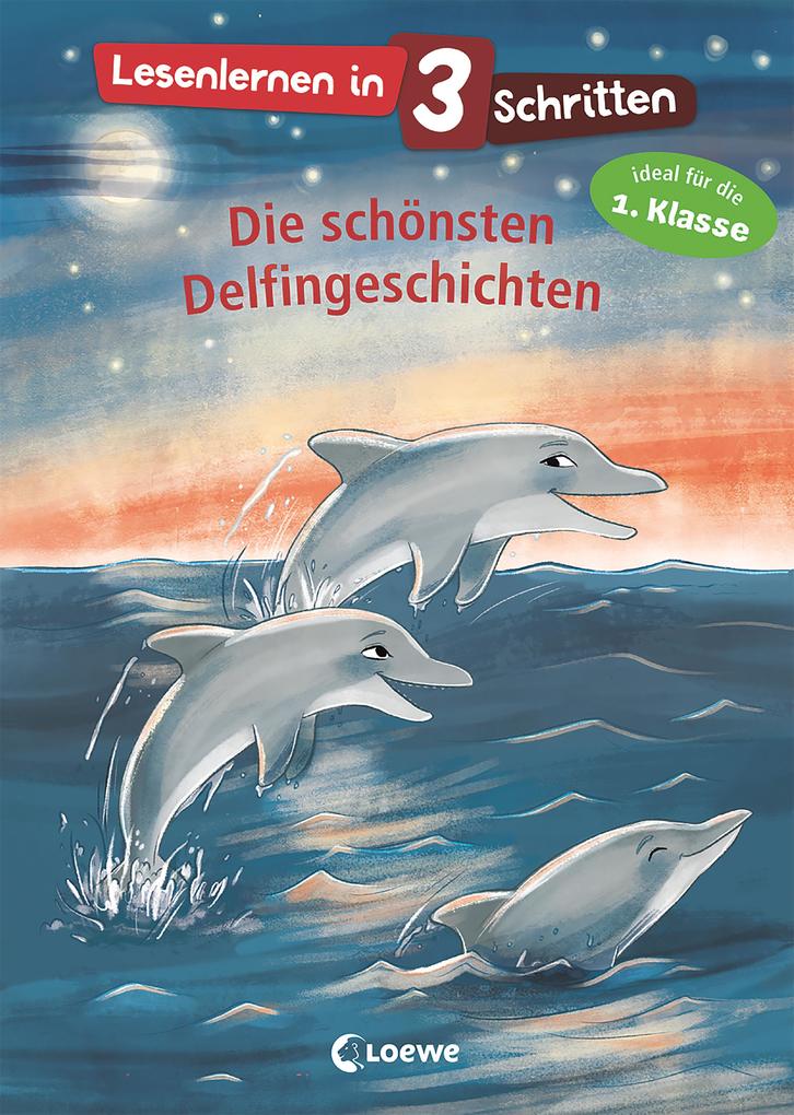 Image of Lesenlernen in 3 Schritten - Die schönsten Delfingeschichten