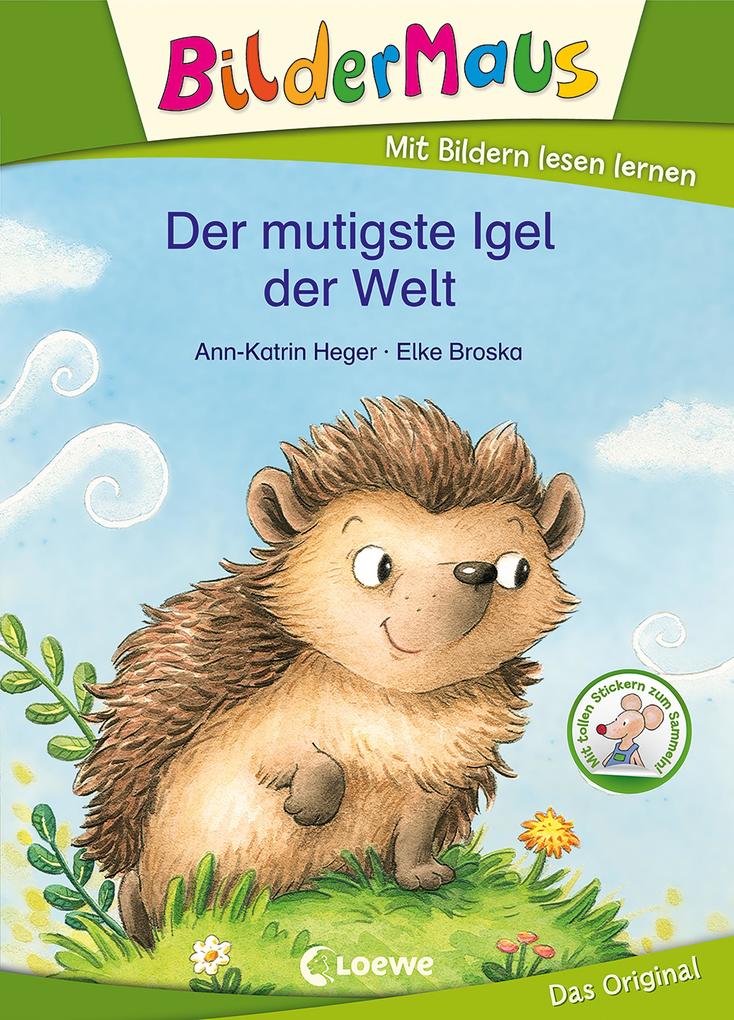 Image of Bildermaus - Der mutigste Igel der Welt