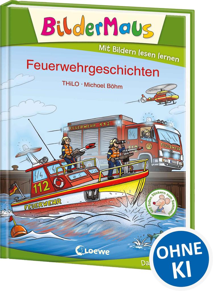 Bildermaus - Feuerwehrgeschichten