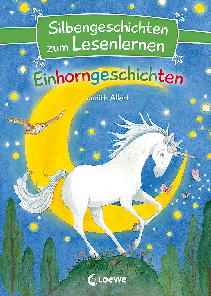 Image of Silbengeschichten zum Lesenlernen - Einhorngeschichten