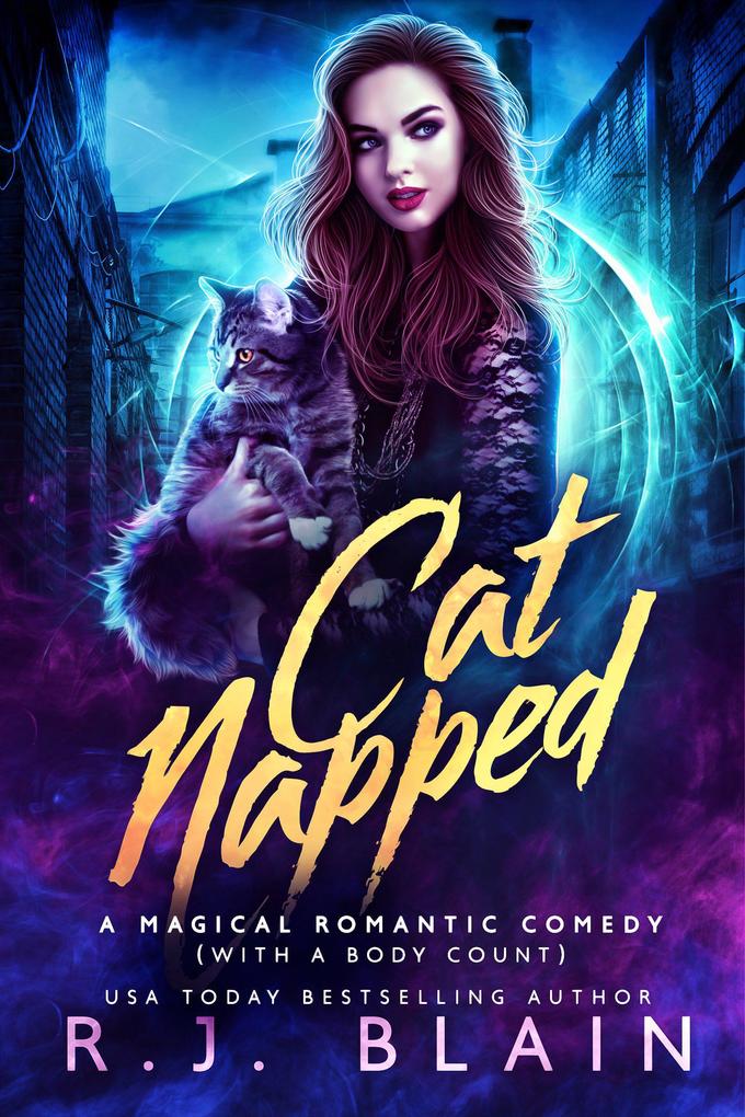 Catnapped (A Magical Romantic Comedy (with a body count) #18)
