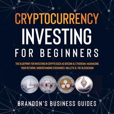 Cryptocurrency Investing For Beginners