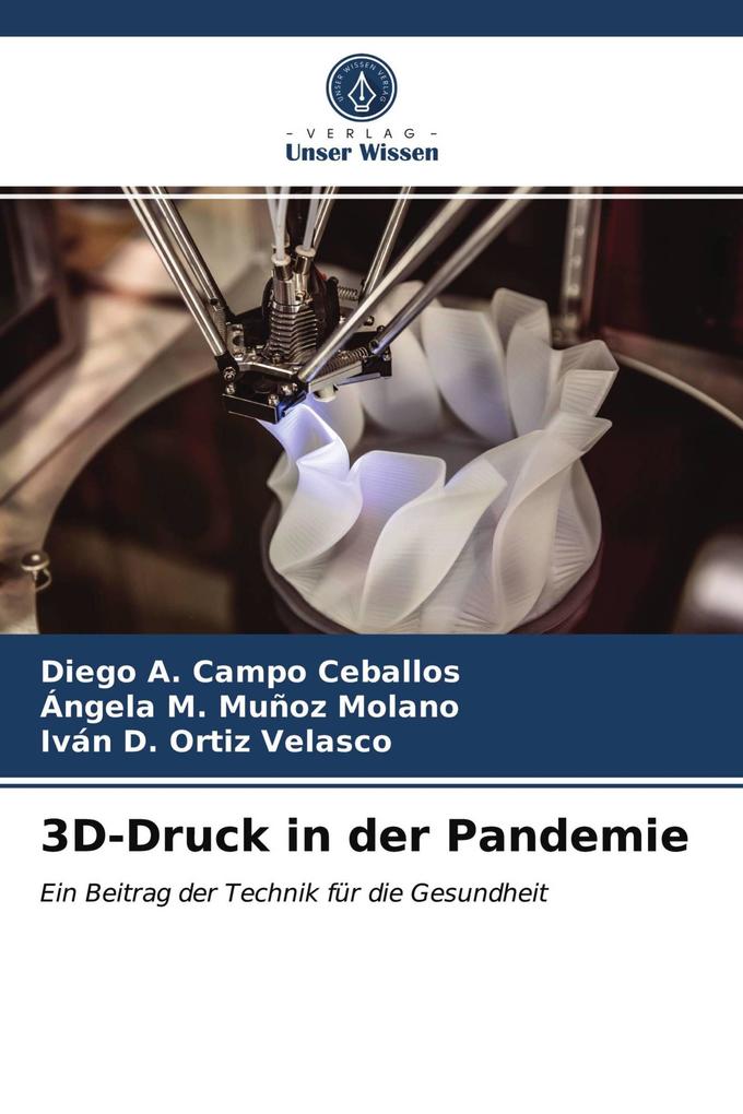 3D-Druck in der Pandemie