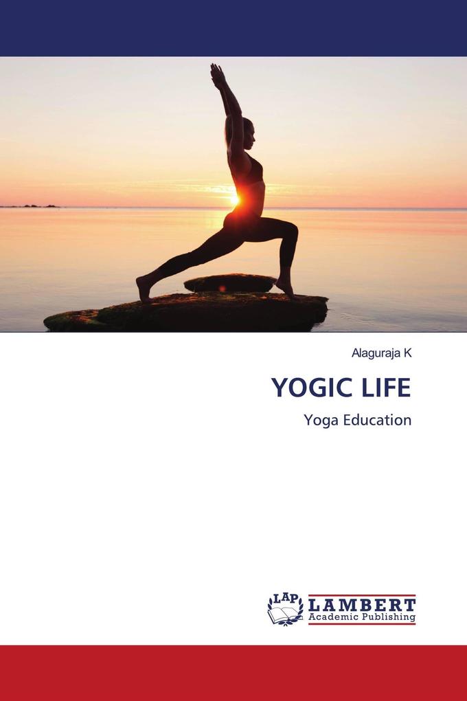 YOGIC LIFE