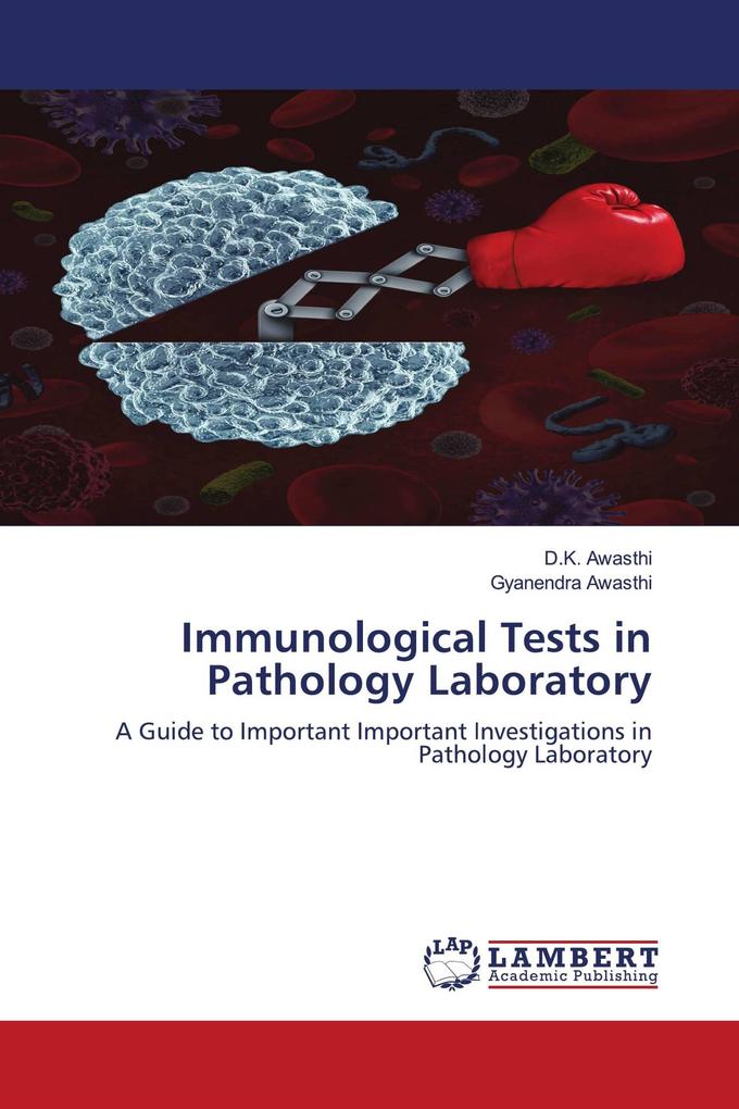 Immunological Tests in Pathology Laboratory