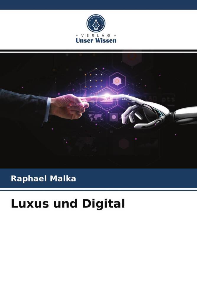 Luxus und Digital