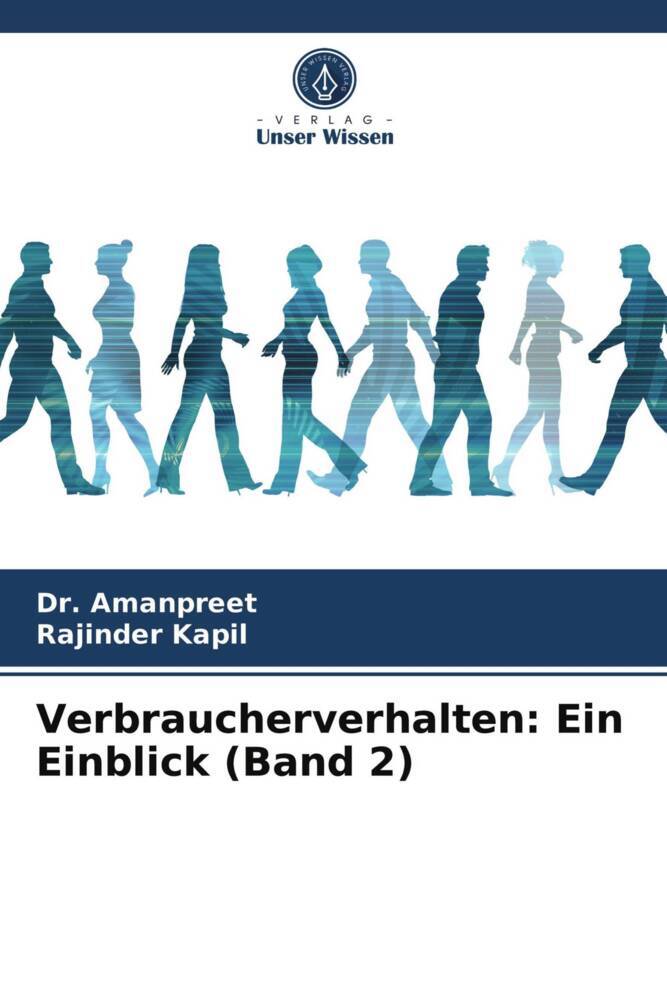 Verbraucherverhalten: Ein Einblick (Band 2)