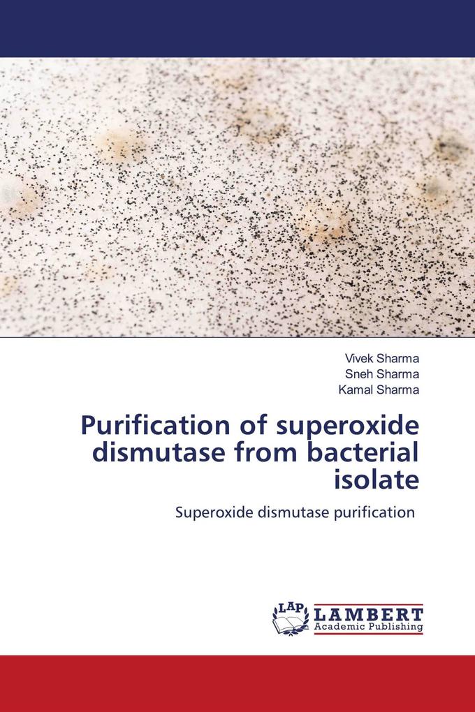 Purification of superoxide dismutase from bacterial isolate