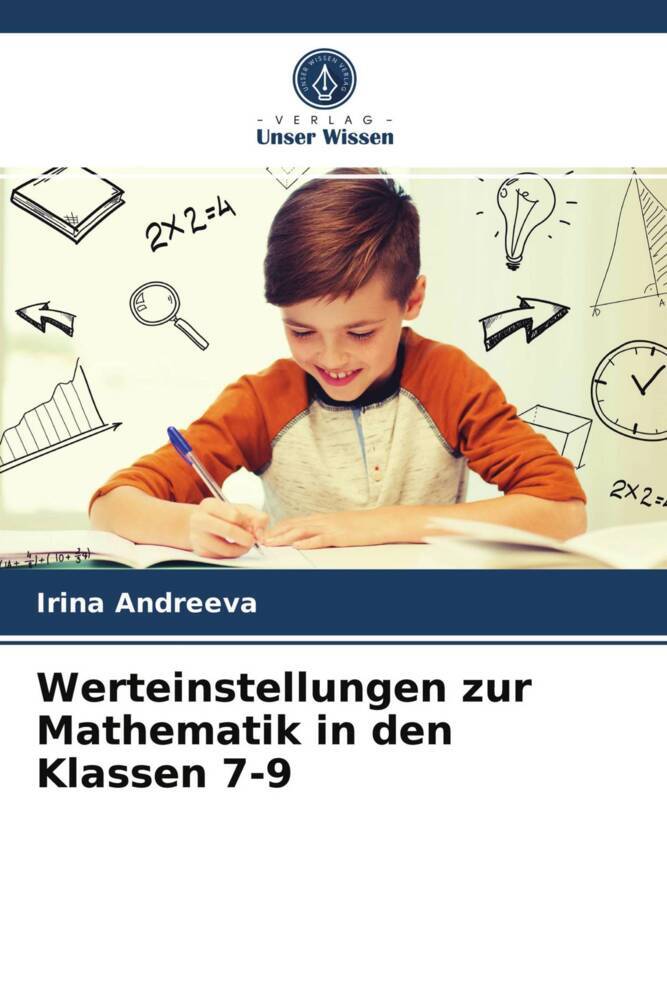 Werteinstellungen zur Mathematik in den Klassen 7-9