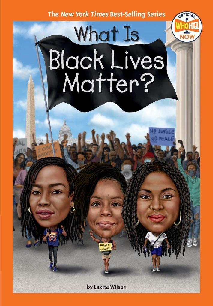 What Is Black Lives Matter?