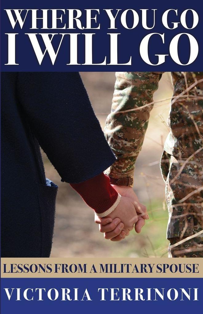 Where You Go I Will Go