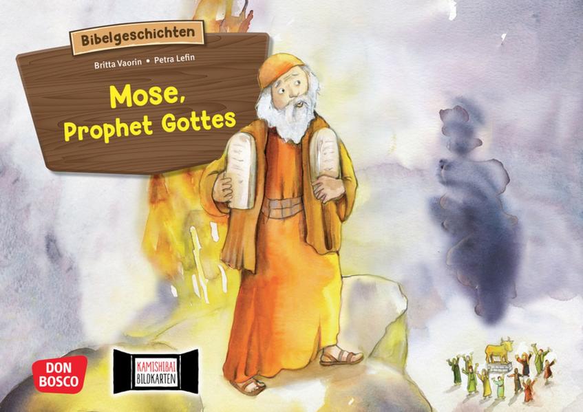 Mose Prophet Gottes. Kamishibai Bildkartenset