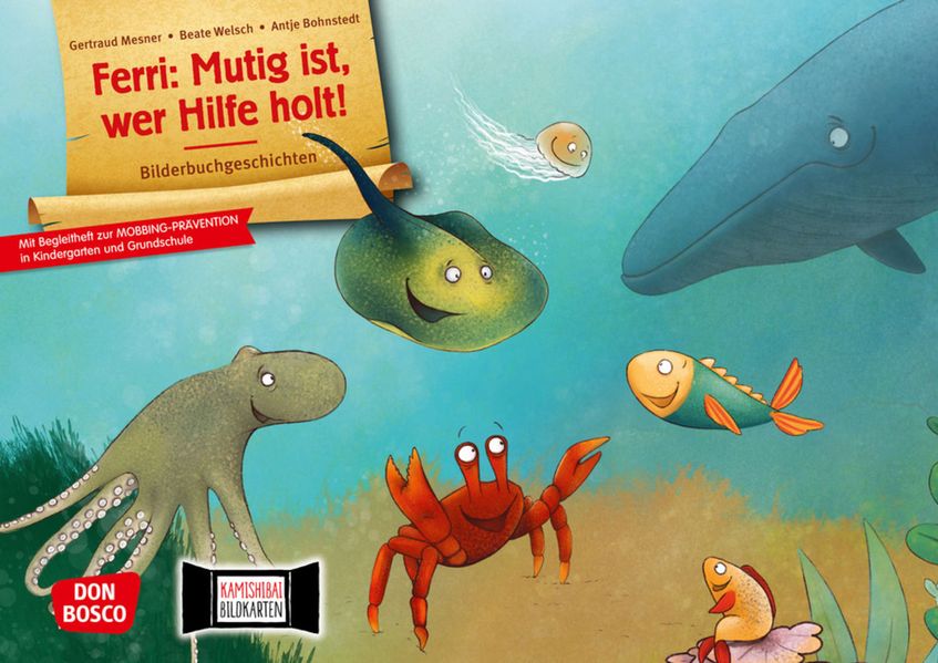 Ferri: Mutig ist wer Hilfe holt! Kamishibai Bildkartenset