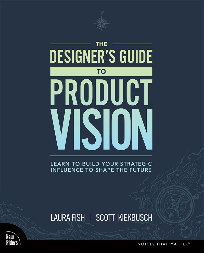 er‘s Guide to Product Vision The