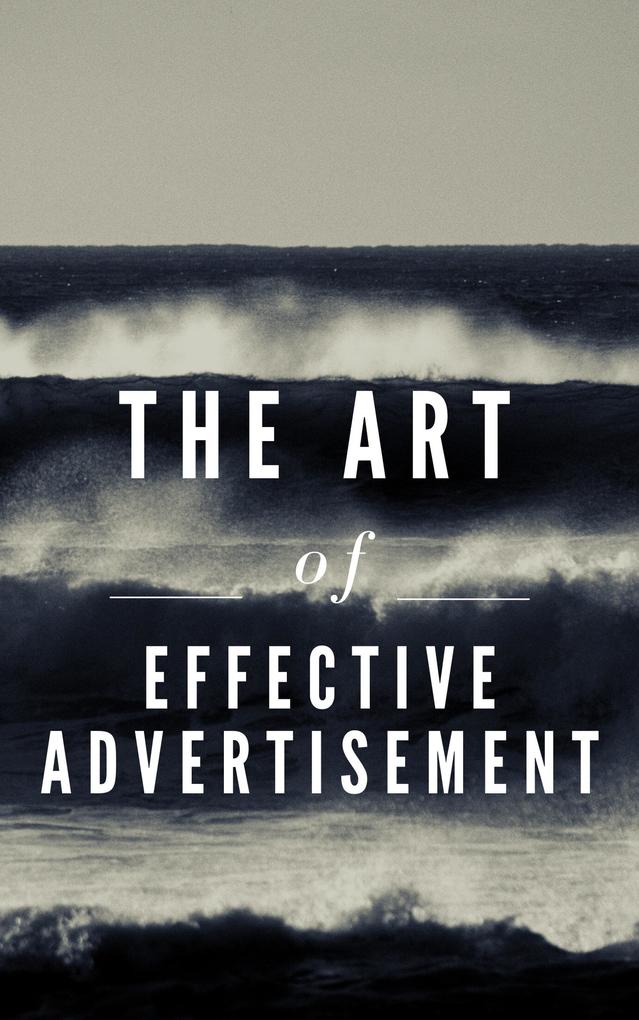 The Art of Effective Advertisement