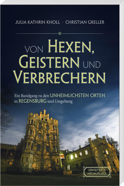 Von Hexen Geistern und Verbrechern