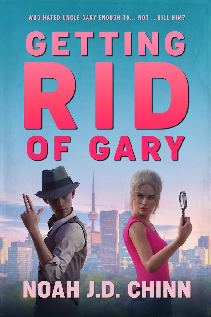 Getting Rid of Gary (James and Lettice Cote Mysteries #1)