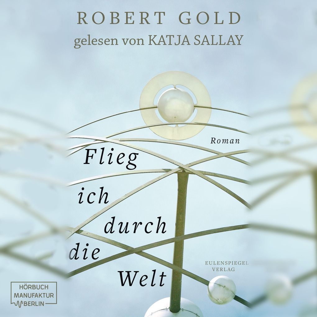 Flieg ich durch die Welt