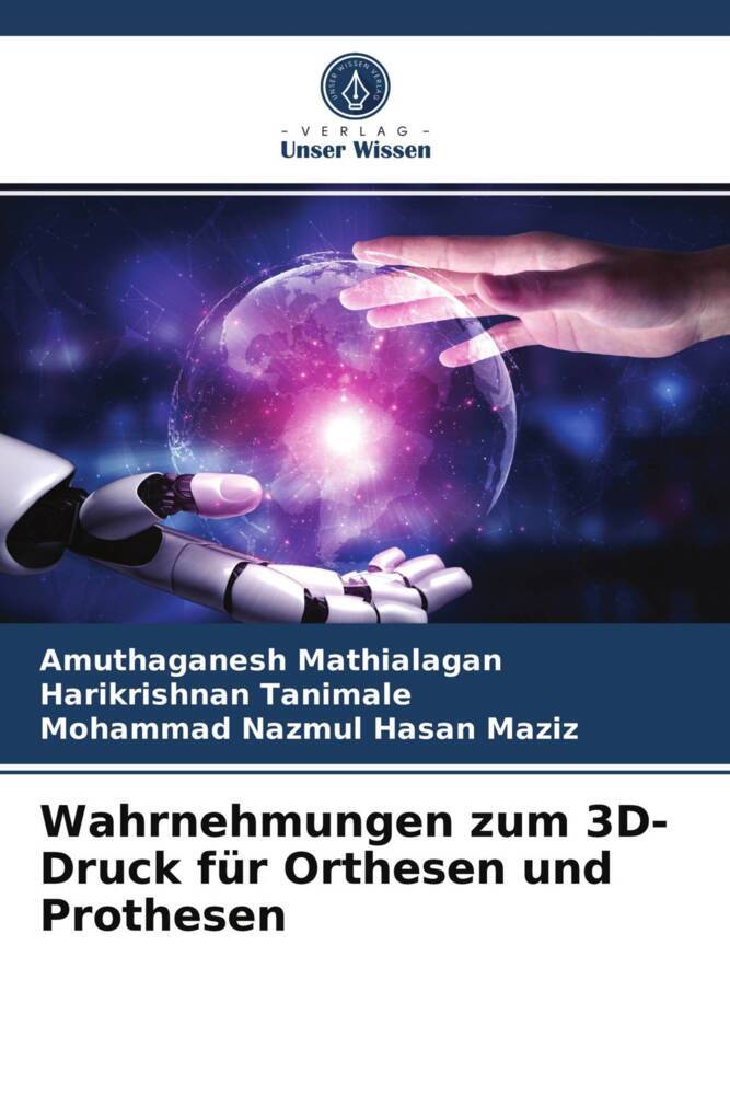 Wahrnehmungen zum 3D-Druck für Orthesen und Prothesen