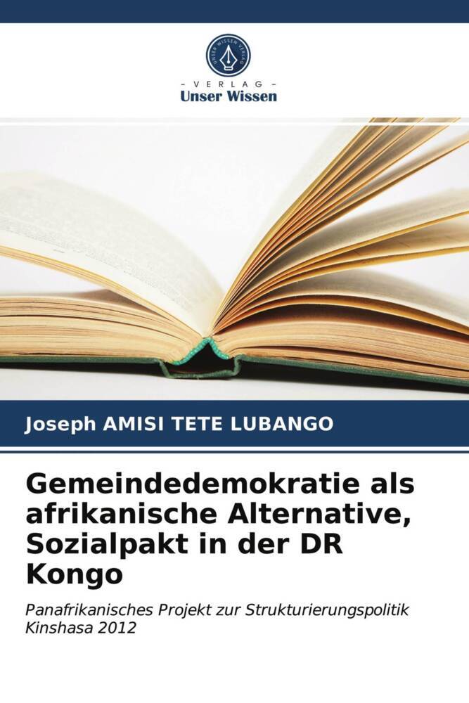 Gemeindedemokratie als afrikanische Alternative Sozialpakt in der DR Kongo